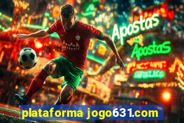 plataforma jogo631.com